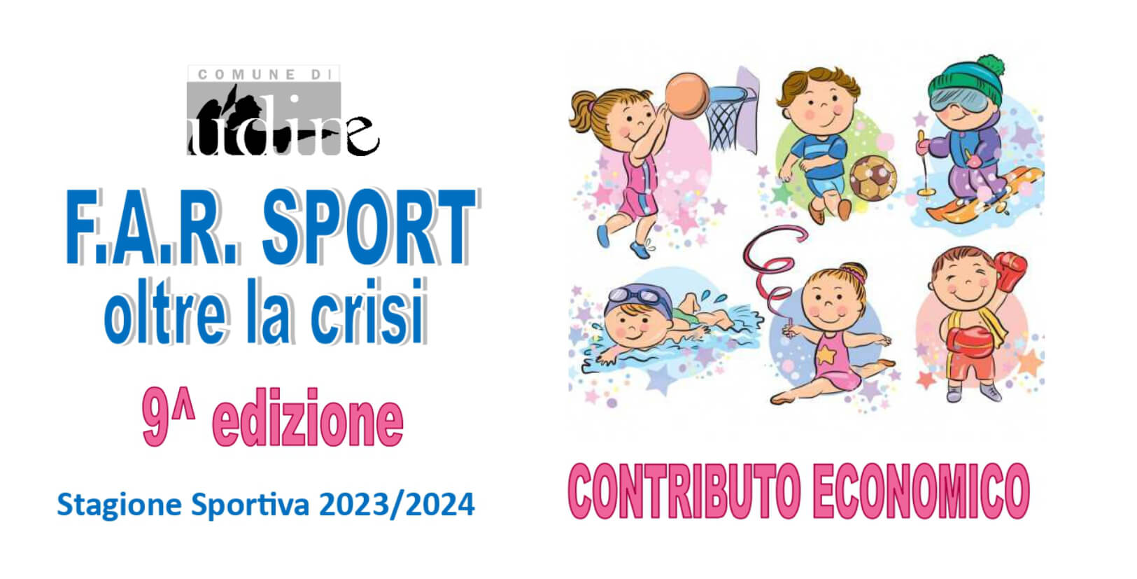 F.A.R. SPORT oltre la crisi 2023/24 - contributi comune udine